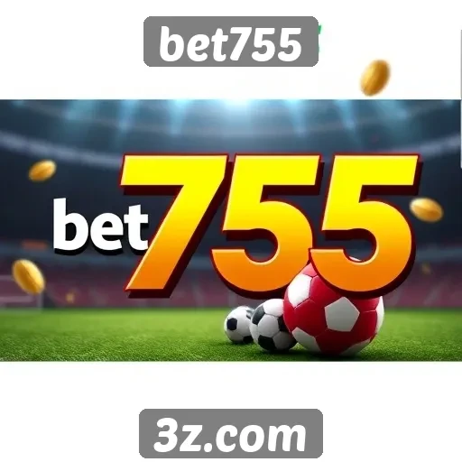 Bet755 oferece bônus e promoções atrativas
